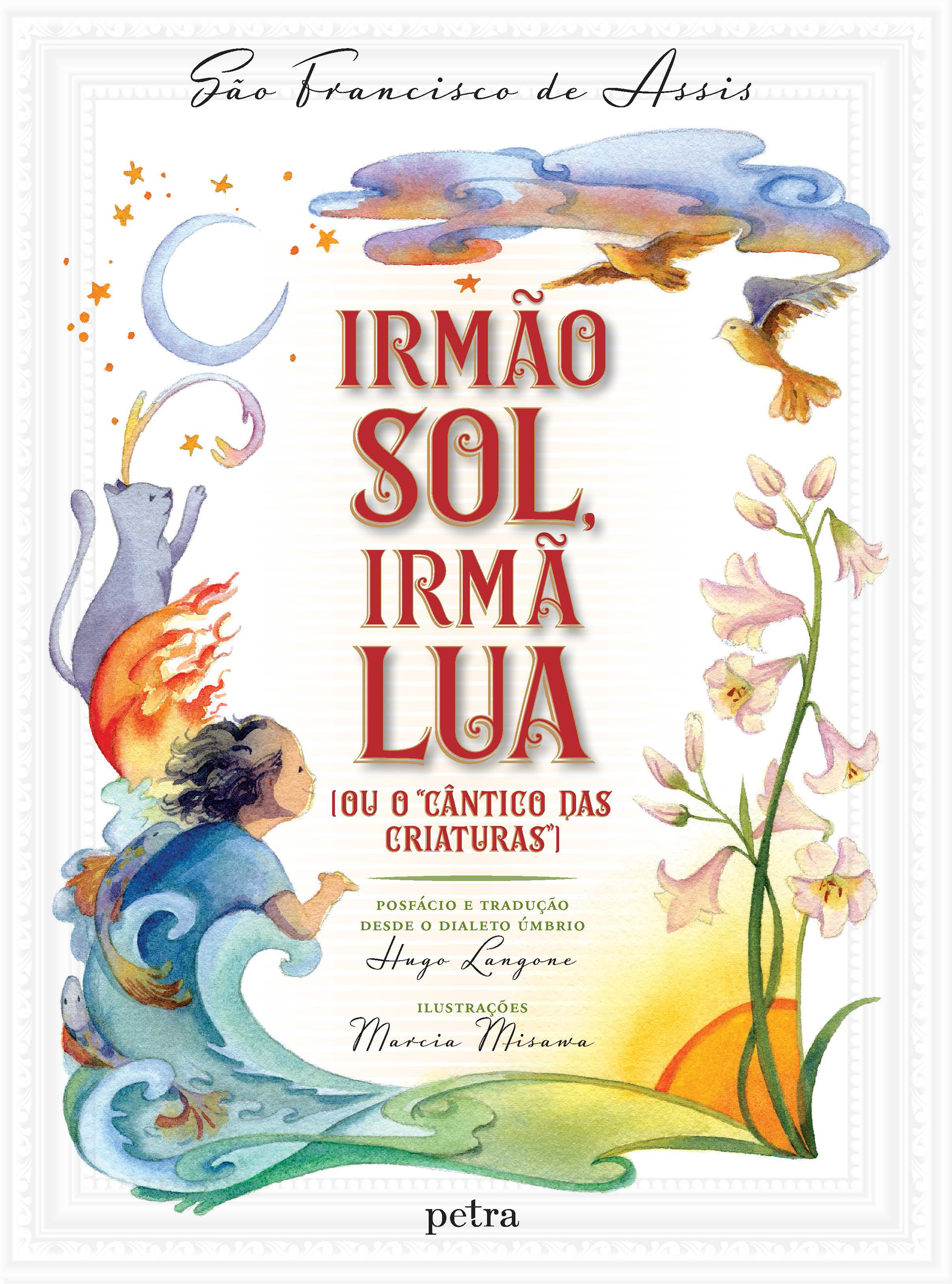 Irmão Sol, irmã Lua