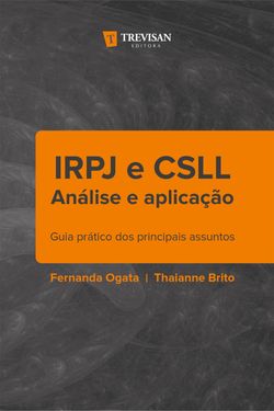 IRPJ e CSLL análise e aplicação