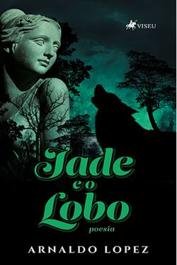 Jade e o Lobo