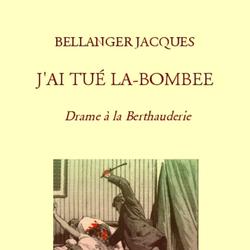 J'AI TUÉ LA-BOMBEE