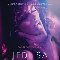 Jedi sa mnom - Seksi erotika