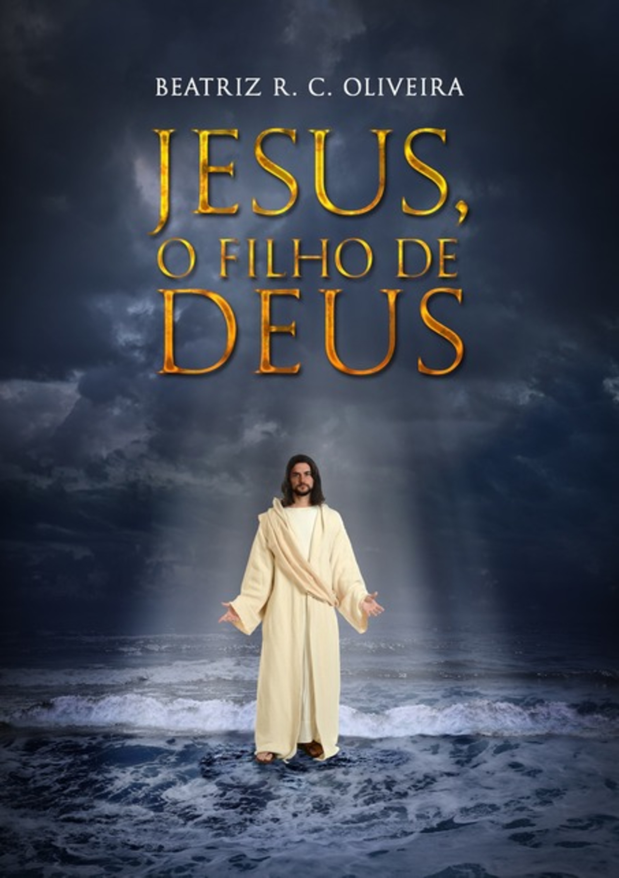 Jesus, O Filho De Deus