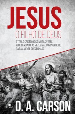 Jesus, o filho de Deus