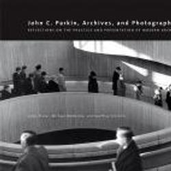 John C. Parkin, Archives and Photography