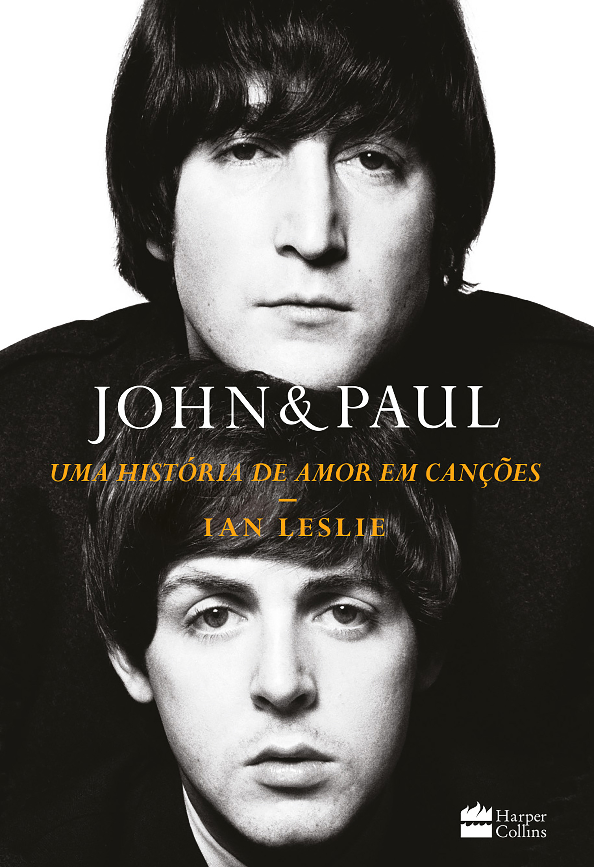 John & Paul: Uma história de amor em canções – Os bastidores da parceria entre os gênios dos Beatles