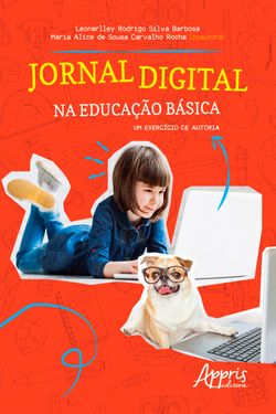  Jornal Digital na Educação Básica: Um Exercício de Autoria