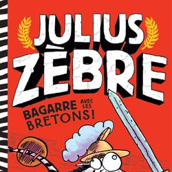 Julius Zèbre bagarre avec les bretons