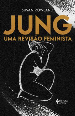 Jung - Uma revisão feminista