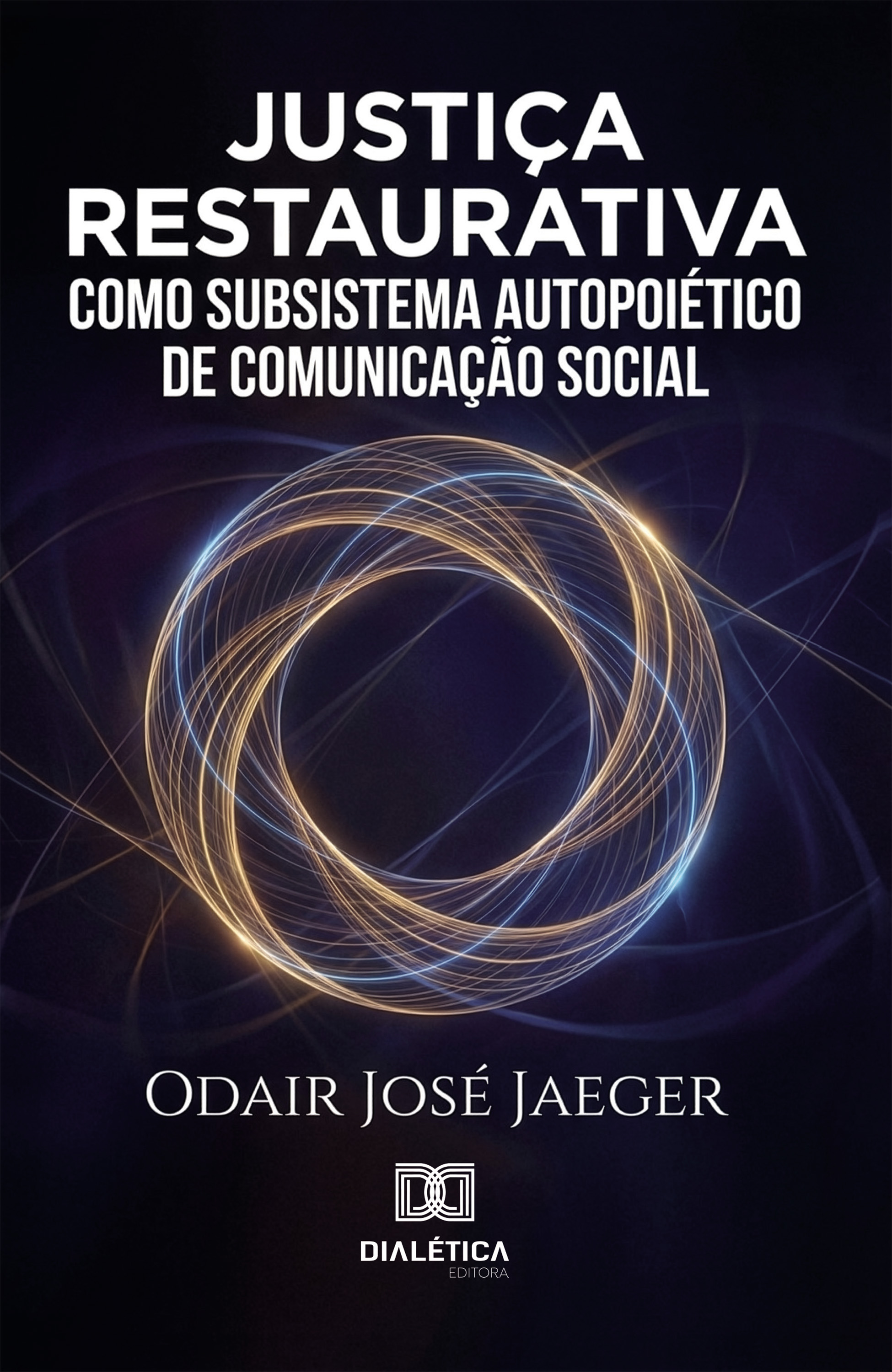 Justiça Restaurativa como Subsistema Autopoiético de Comunicação Social