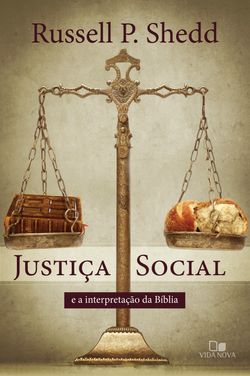 Justiça social e a interpretação da Bíblia