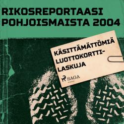 Käsittämättömiä luottokorttilaskuja