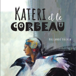 Kateri et le corbeau