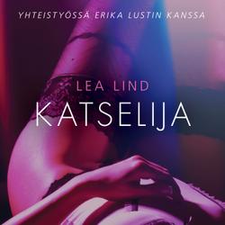 Katselija - eroottinen novelli