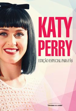 Katy Perry Edição Especial para Fãs
