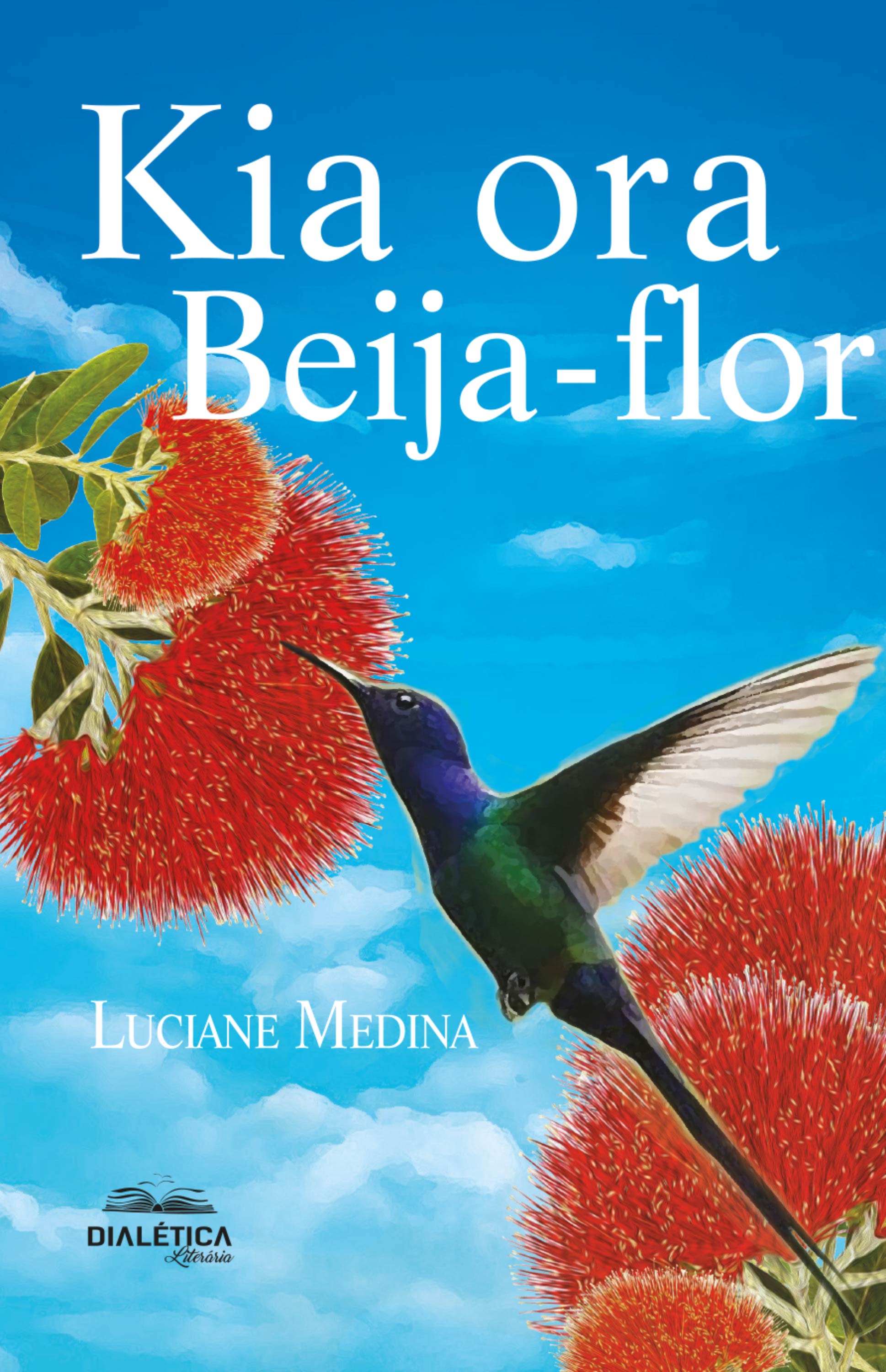 Kia Ora Beija-Flor