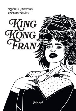 King Kong Fran
