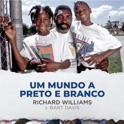 King Richard: Um Mundo a Preto e Branco