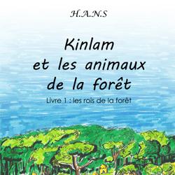 Kinlam et les animaux de la forêt