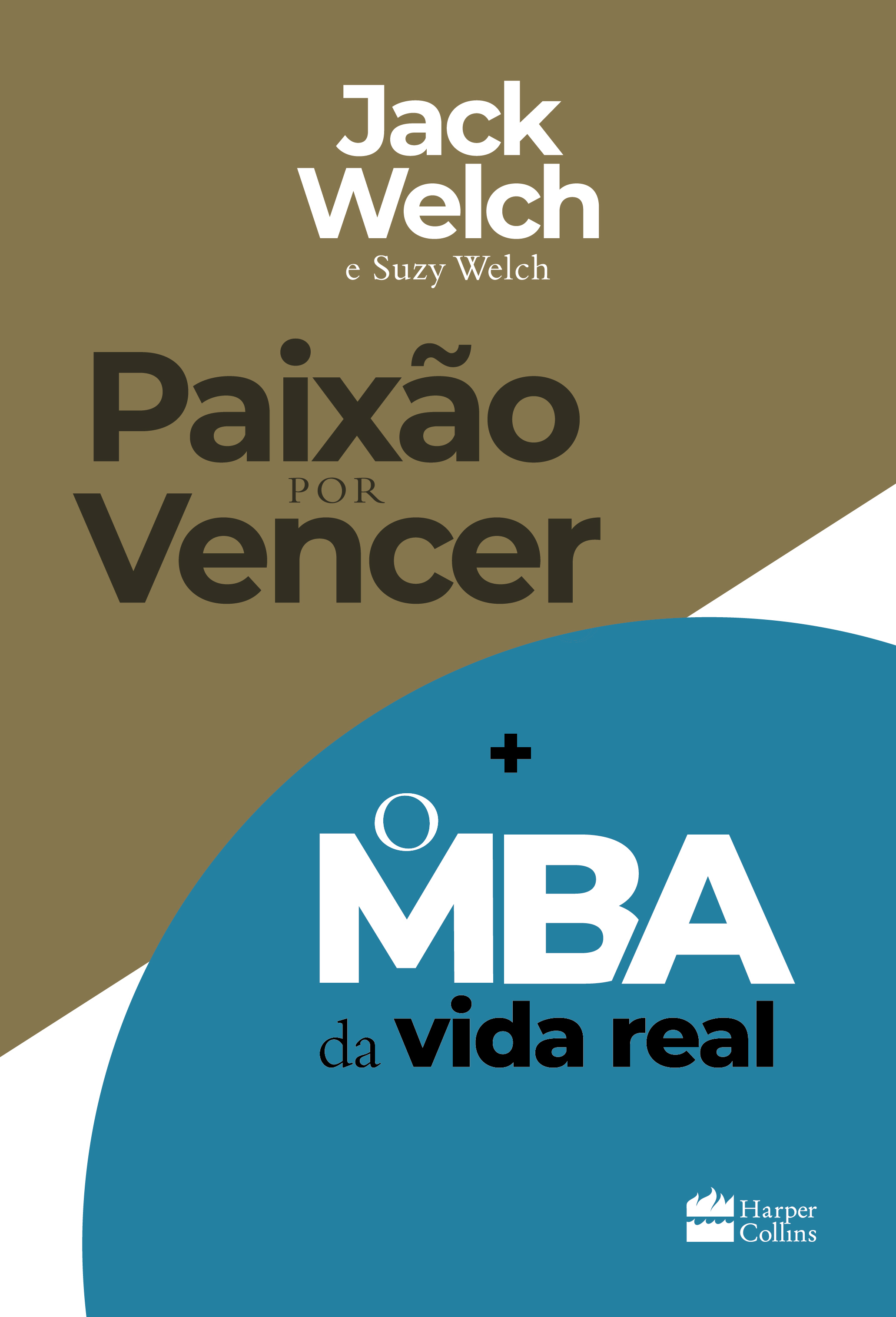 Kit Paixão por vencer + O MBA da vida real