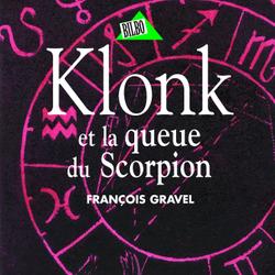 Klonk 08 - Klonk et la queue du Scorpion