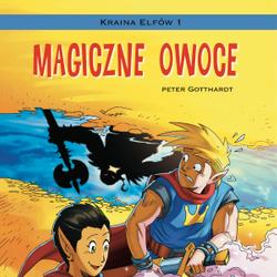 Kraina Elfów 1 - Magiczne owoce