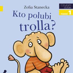 Kto polubi Trolla?