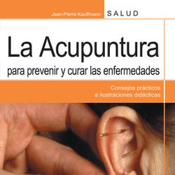 La acupuntura para prevenir y curar las enfermedades