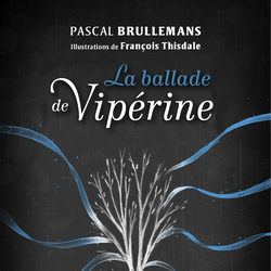 La ballade de Vipérine