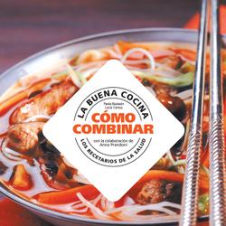 La buena cocina, cómo combinar