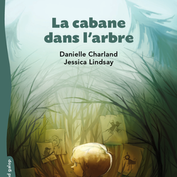 La cabane dans l'arbre