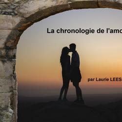 LA CHRONOLOGIE DE L'AMOUR