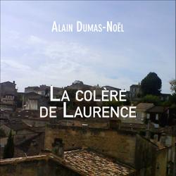 La colère de Laurence