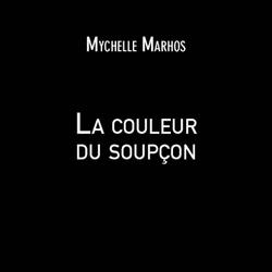 La couleur du soupçon