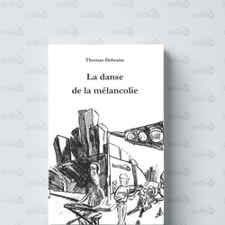 La danse de la mélancolie