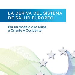 La deriva del sistema de salud europeo