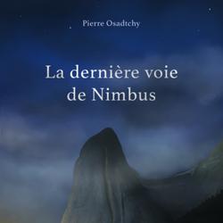 LA DERNIÈRE VOIE DE NIMBUS