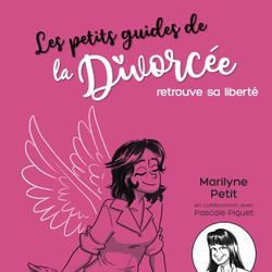 La divorcée retrouve sa liberté