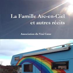 La Famille Arc-en-Ciel et autres