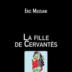 La fille de Cervantès