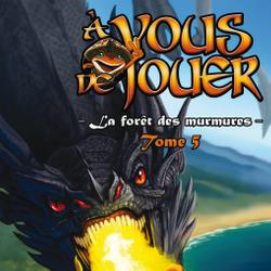 La forêt des murmures