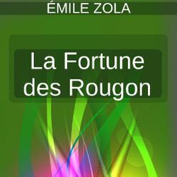 La Fortune des Rougon