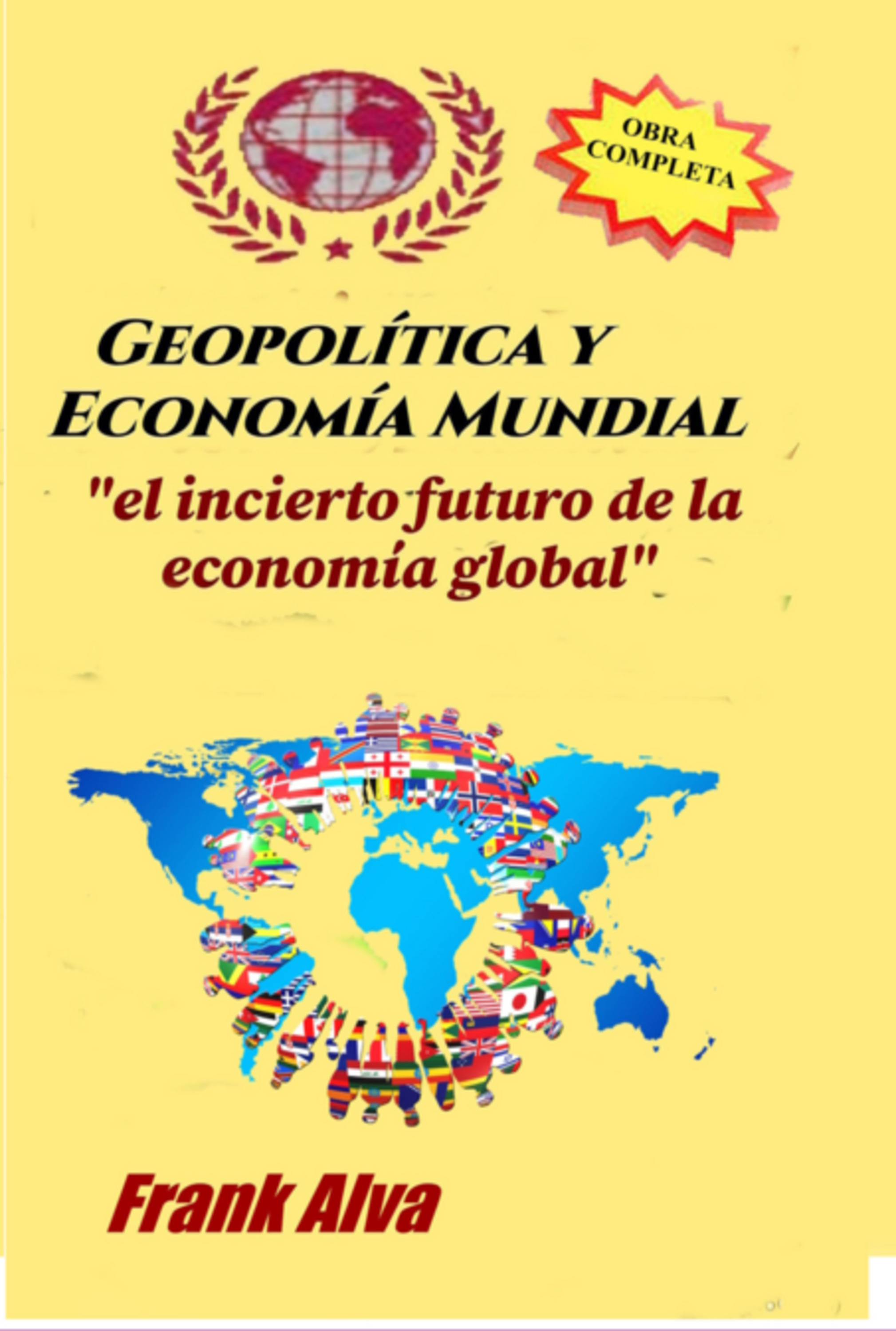 La Geopolitica Y La Economía Mundial