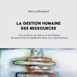 La gestion humaine des ressources