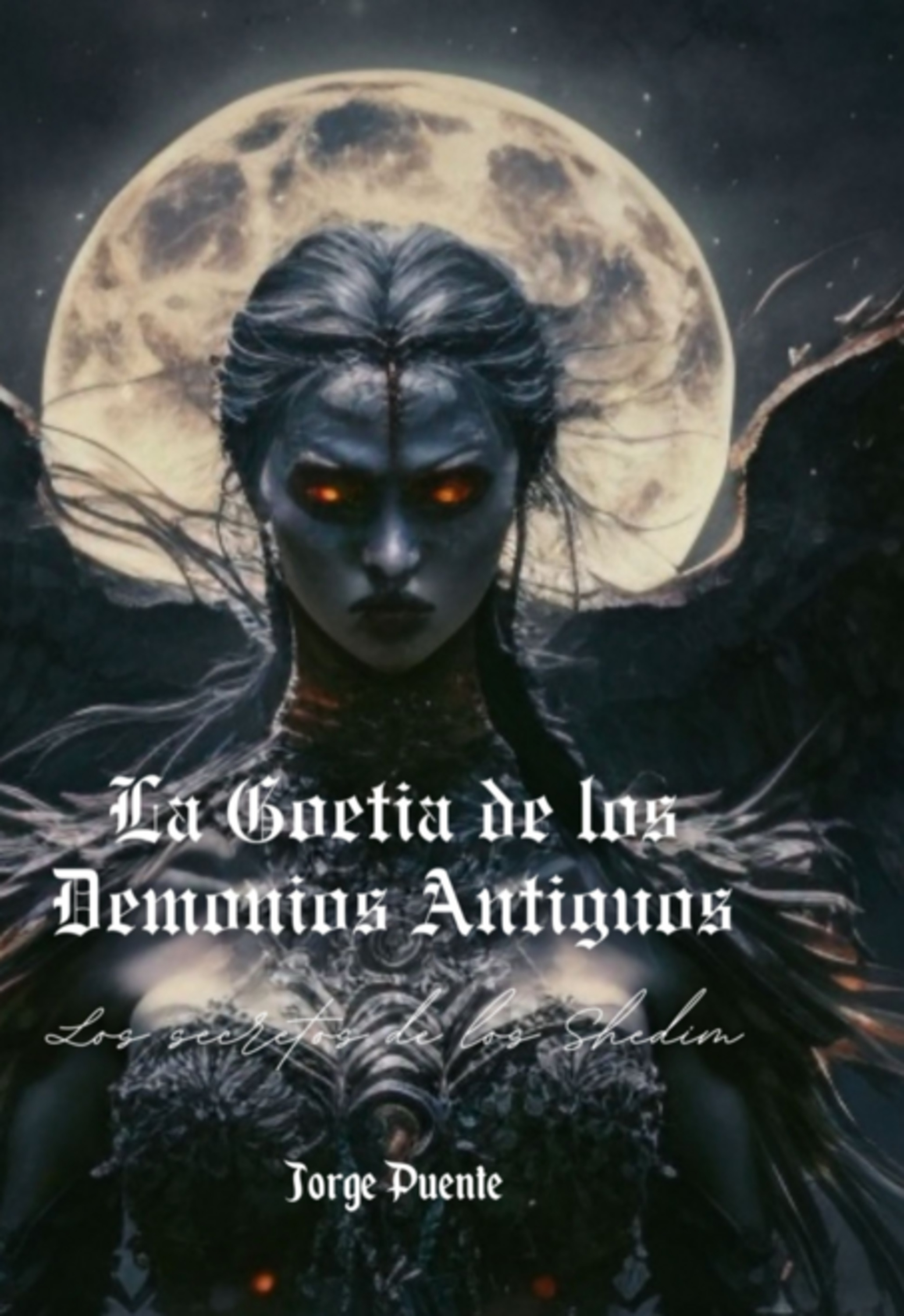 La Goetia De Los Demonios Antiguos