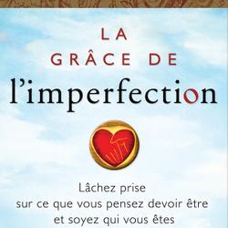 La grâce de l'imperfection