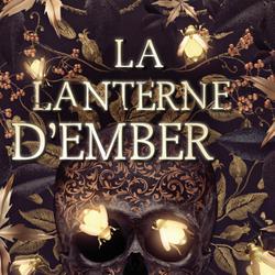 La lanterne d'Ember