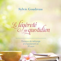 La légèreté au quotidien