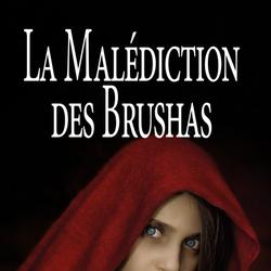 La Malédiction des Brushas