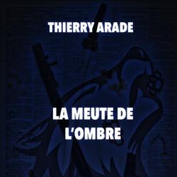 LA MEUTE DE L'OMBRE