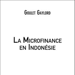 La Microfinance en Indonésie